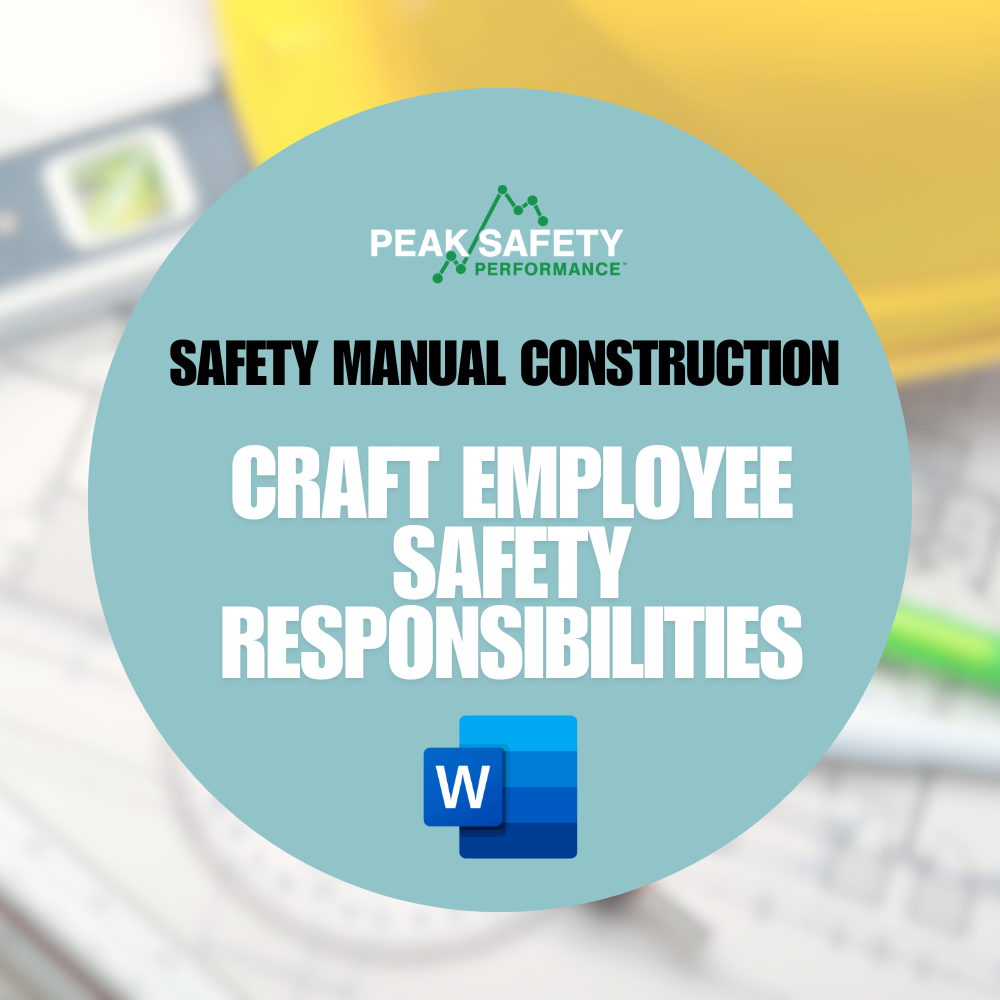 Craft Employee Safety Responsibility (Construction)