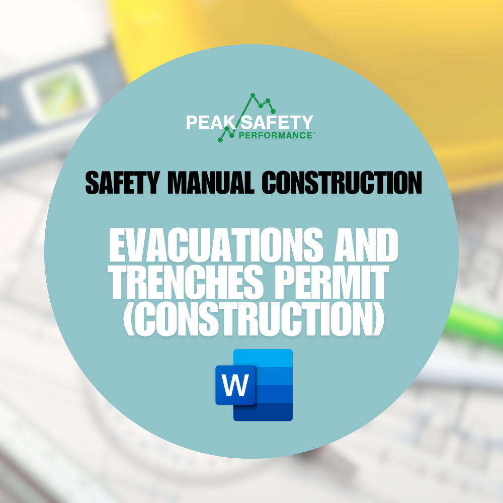 Evacuations and Trenches Permit (Construction)