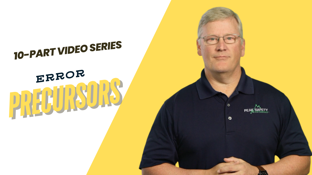 Error Precursors: 10-part Video Series