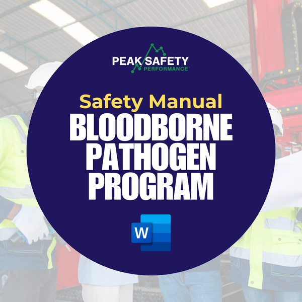 Bloodborne Pathogen Program (Manufacturing) – Peak Safety Productions