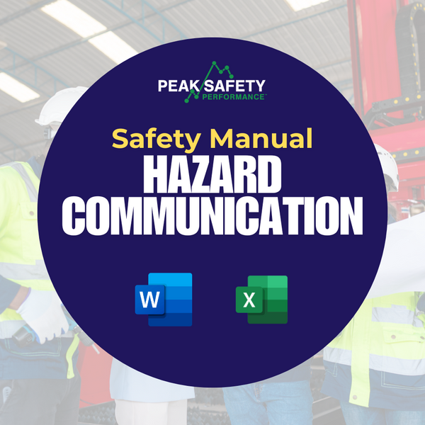 Hazard Communication (Manufacturing) – Peak Safety Productions