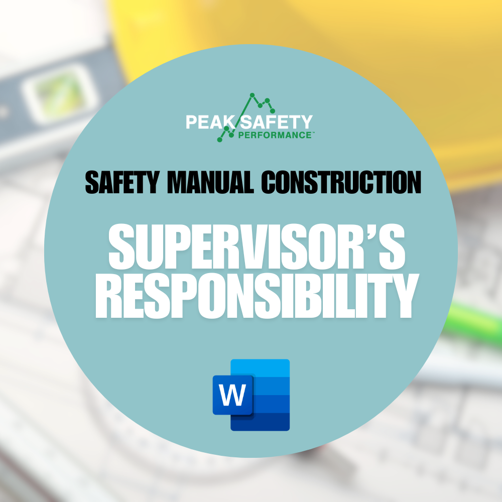 Supervisor's Responsibility (Construction)