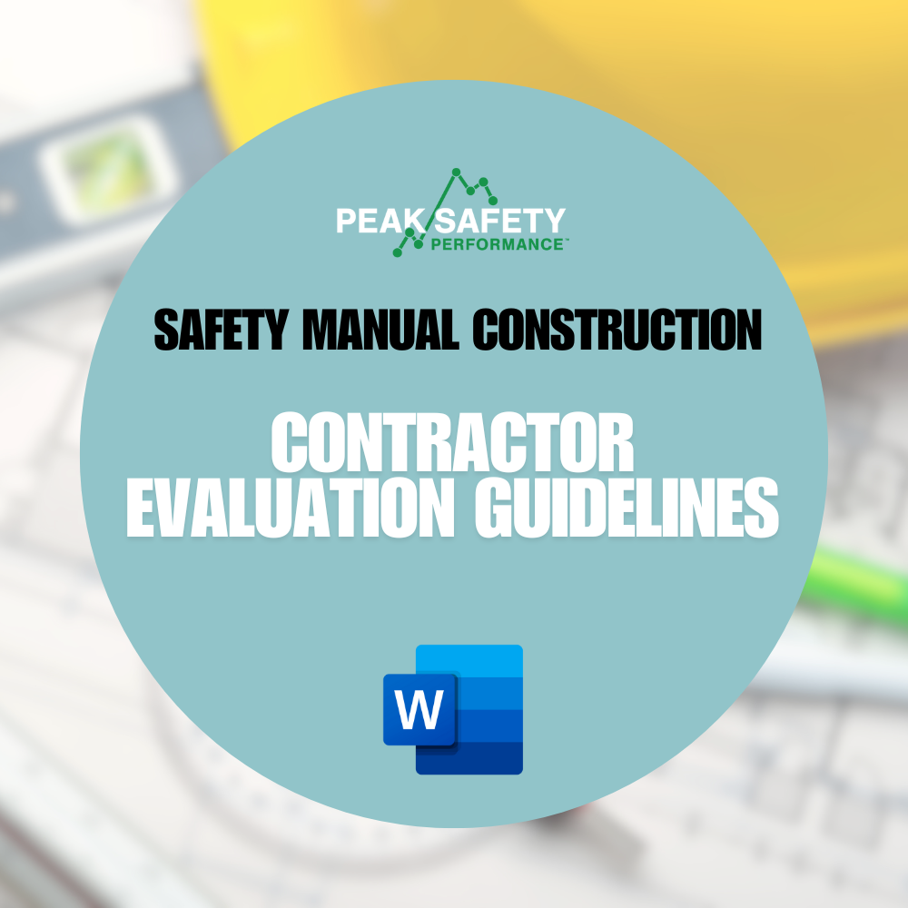 Contractor Evaluation Guidelines (Construction) – Peak Safety Productions