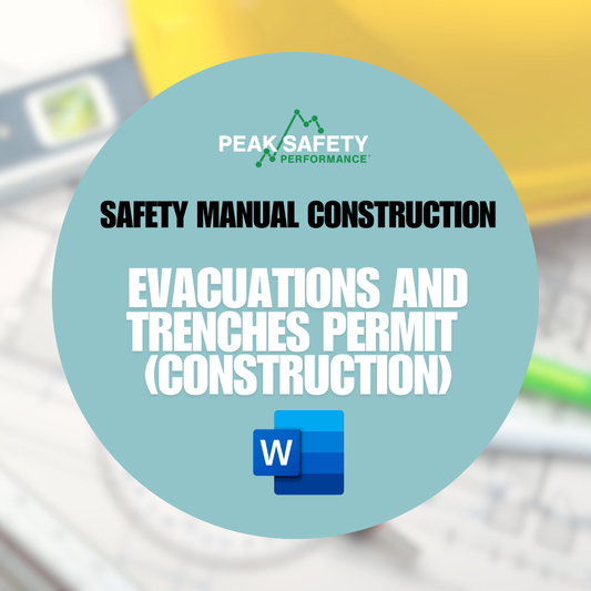 Evacuations and Trenches Permit (Construction)