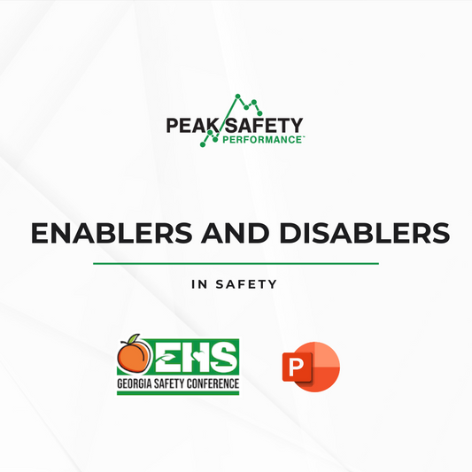Enablers and Disablers in Safety: Georgia Safety Conference