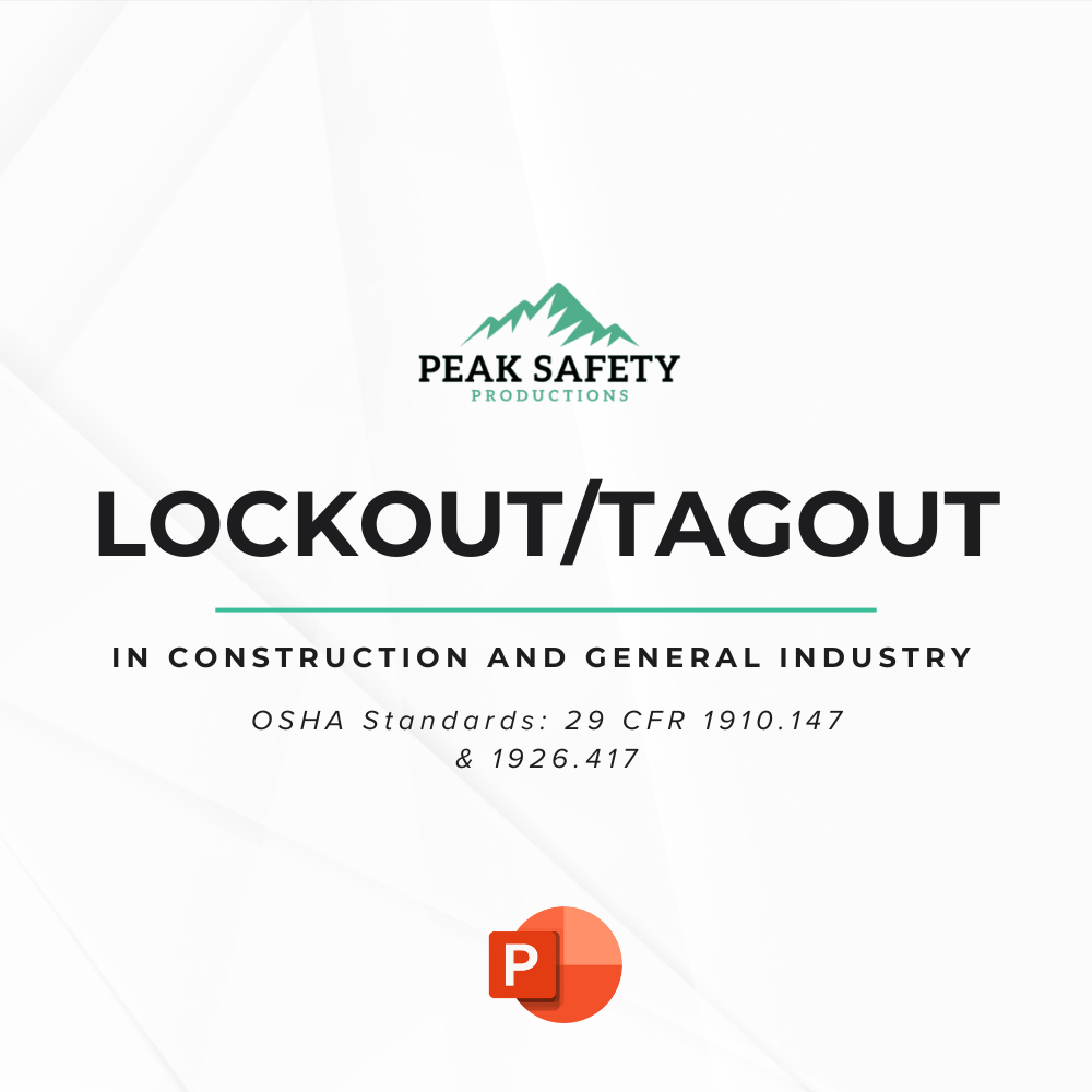 Lockout/Tagout Presentation – Peak Safety Productions